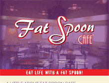 Tablet Screenshot of fatspooncafe.com